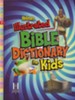 Holman Illustrated Bible Dictionary for Kids