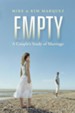 Empty: A Couples Study of Marriage - eBook