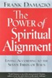 The Power of Spiritual Alignment: Living According to the Seven Firsts of Jesus