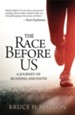 The Race Before Us: A Journey of Running and Faith - eBook