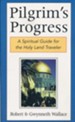 Pilgrim's Progress: A Spiritual Guide for the Holy Land Traveler