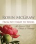 From My Heart to Yours: Life Lessons on Faith, Family, and Friendship - eBook