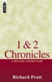 1 & 2 Chronicles: A Mentor Commentary