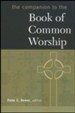 The Companion to the Book of Common Worship