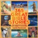 365 Great Bible Stories