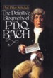 Definitive Biography of P.D.Q. Bach - eBook