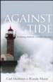 Against the Tide: Reclaiming Authentic Christian Education