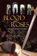 Blood and Roses - eBook