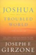 Joshua in a Troubled World: A Story for Our Time