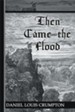 Then Came the Flood - eBook