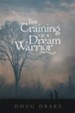 The Training of a Dream Warrior - eBook