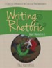 Writing & Rhetoric Book 3: Narrative II Student Edition