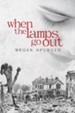 When the Lamps Go Out - eBook