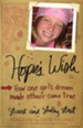 Hope's Wish: How One Girl's Dream Made Others Come True - eBook