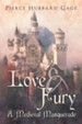 Love & Fury, a Medieval Masquerade - eBook
