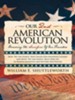 Our 2nd American Revolution: Honoring the Sacrifices Of Our Founders - eBook