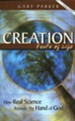 Creation Facts of Life: How Real Science Reveals the Hand of God
