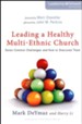 Leading a Healthy Multi-Ethnic Church: Seven Common Challenges and How to Overcome Them