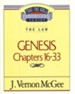 Genesis Chapters 16-33: Thru the Bible Commentary Series