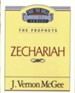 Zechariah: Thru the Bible Commentary Series