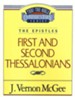 First and Second Thessalonians: Thru the Bible Commentary Series
