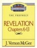 Revelation Chapters 6-13: Thru the Bible Commentary Series