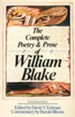 The Complete Poetry and Prose of William Blake, Newly Rev