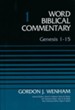 Genesis 1-15: Word Biblical Commentary, Volume 1 [WBC]