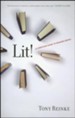 Lit!: A Christian Guide to Reading Books