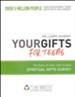 50-Pack Your Gifts for Teens: The Easy to Use,  Self-Guided Spiritual Gifts Survey