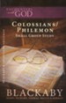 Encounters with God:: Colossians/Philemon