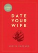 Date Your Wife