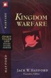 Spirit-Filled Life Study Guide: Kingdom Warfare