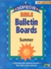 Interactive Bible Bulletin Boards:  Summer