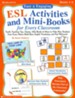 Easy & Engaging ESL Activities And Mini-Books For Every Classroom