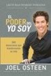 Daily Readings From The Power Of I Am: 365 Life-Changing Devotions, Spanish Edition