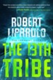 The 13th Tribe, Immortal Files Series #1