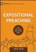 Expositional Preaching: How We Speak God's Word Today