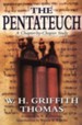 The Pentateuch: A Chapter-by-Chapter Study
