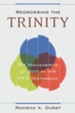 Reordering the Trinity: Six Movements of God in the New Testament