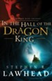 In the Hall of the Dragon King, Dragon King Trilogy Series #1