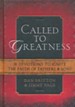 Called to Greatness: Devotions for Fathers & Sons