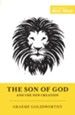 The Son of God and the New Creation, New Edition