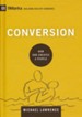 Conversion: How God Creates a People