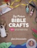 The Big Picture Bible Crafts: 101 Simple and Amazing Crafts to Help Teach Children the Bible