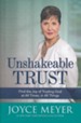 Unshakeable Trust: Find the Joy in Trusting God at All Times, in All Things