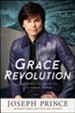 Grace Revolution: Experience The Power To Live Above Defeat