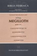 Biblia Hebraica Quinta: General Introduction and Megilloth