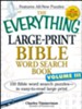 The Everything Large-Print Bible Word Search Book, Volume III: 150 Bible Word Search Puzzles