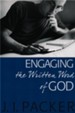 Engaging the Written Word of God